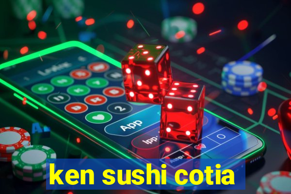 ken sushi cotia